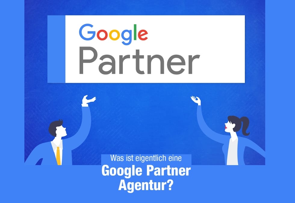 Google Partner - was ist das?